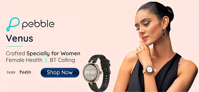zopic pebble venus watch smartwatch specially crafted for woman girls luxury watch less than 5000 trending new latest trending banner zopic